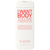 ELEVEN Australia I Want Body Volume Conditioner 10.1 Fl. Oz.