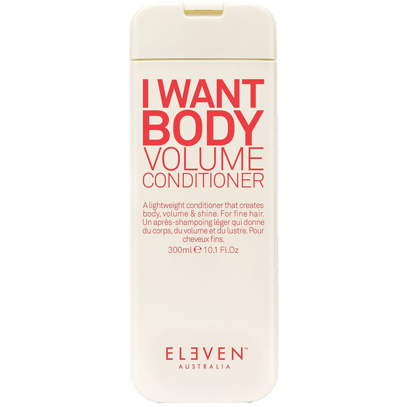 ELEVEN Australia I Want Body Volume Conditioner 10.1 Fl. Oz.